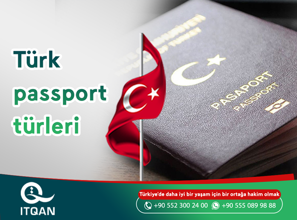 Türk pasaportunun türleri